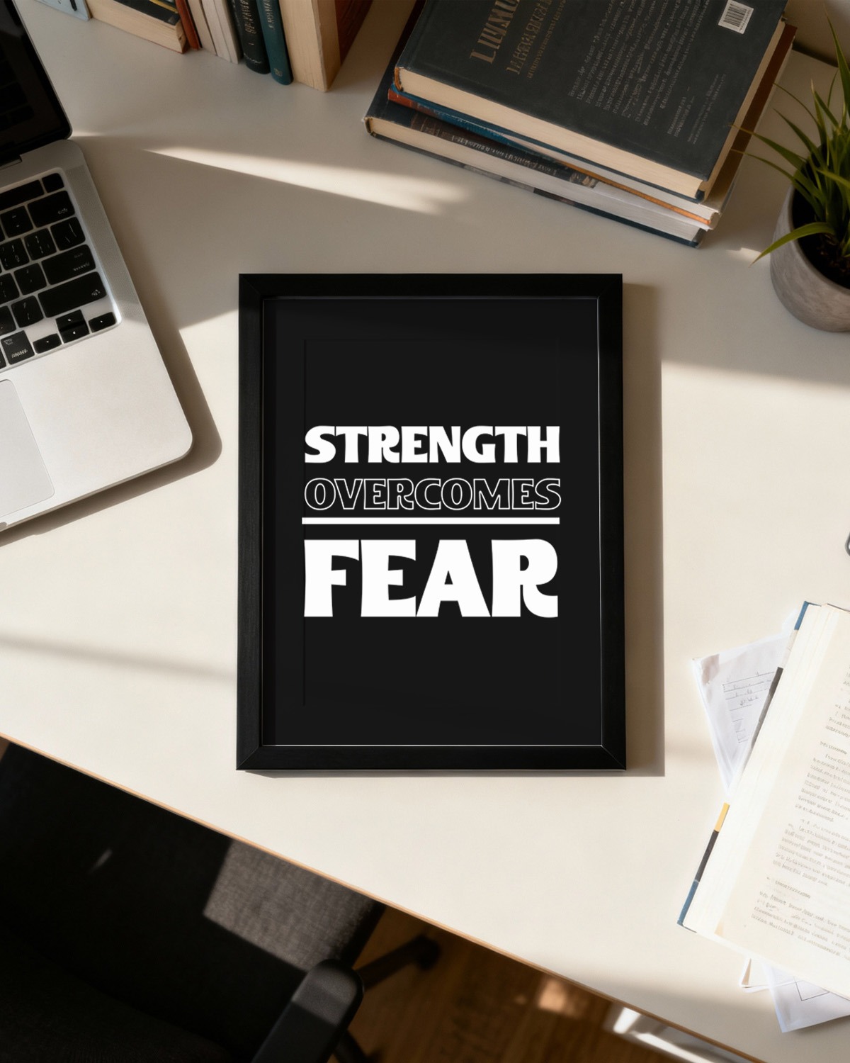 Strength Overcomes Fear | Motivational Wall Frame