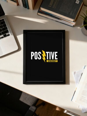 Positive Energy | Motivational Wall Frame